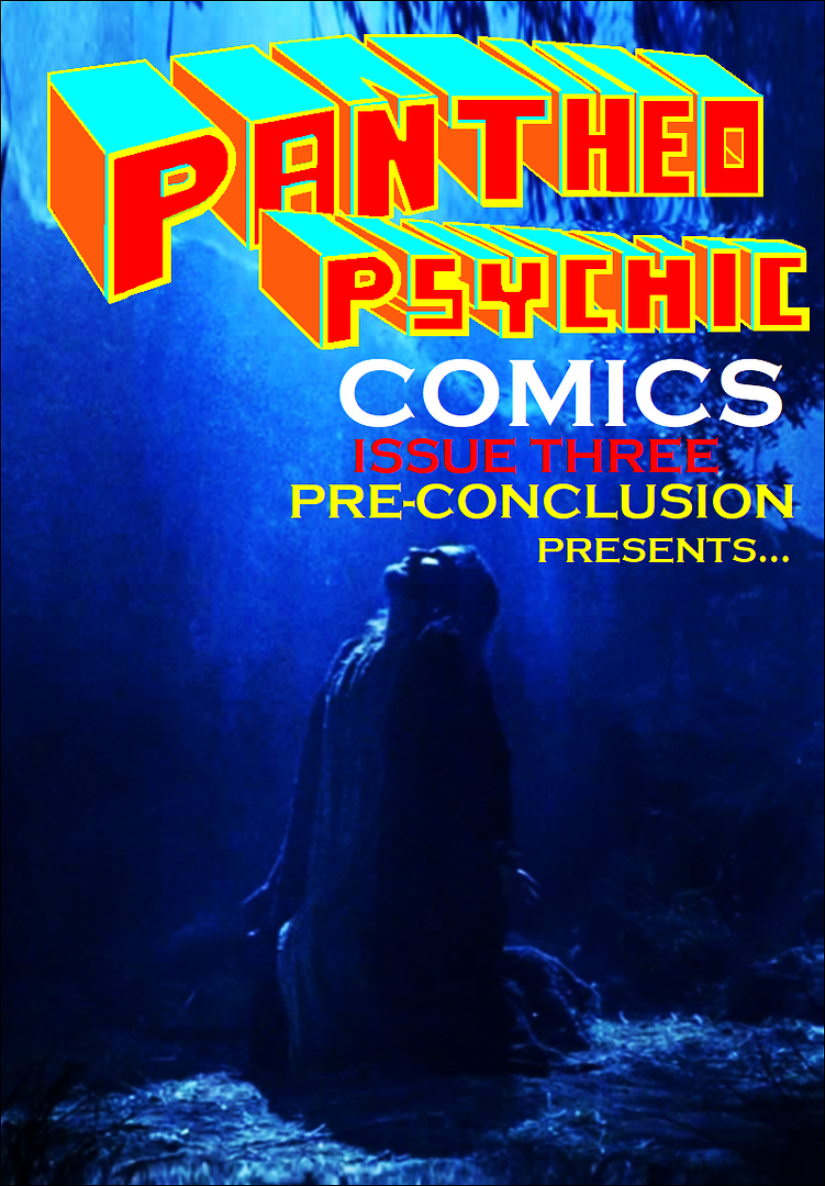 Pantheopsychic Comics #3 PRE-CONCLUSION: THE SERMON (Part One) WHAT_MUST_I_BE_TO_BE_SAVED_Page_57