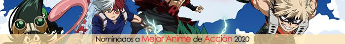 Nominados a Mejor Anime de Acción 2020