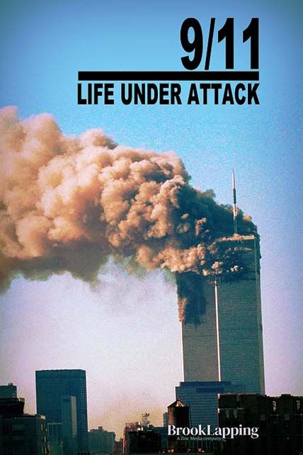 9 11 Life Under Attack