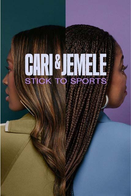Cari And Jemele Stick To Sports