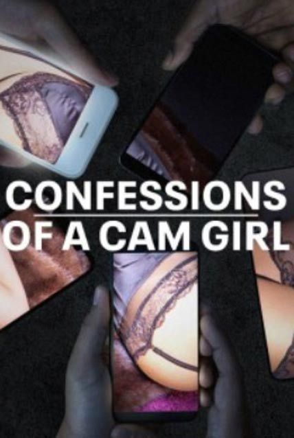 confessions of a cam girl
