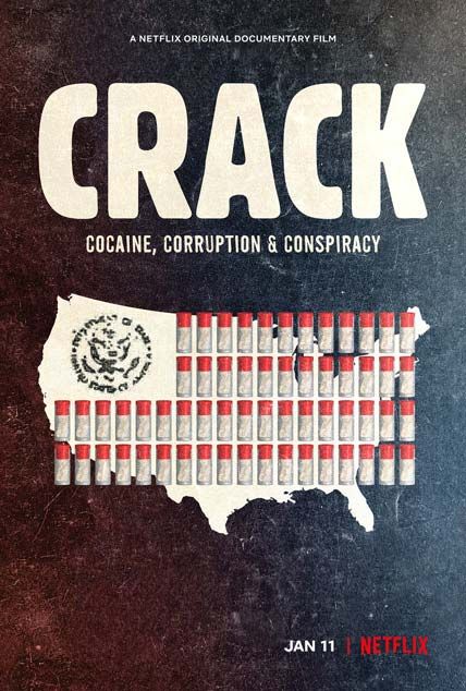 Crack Cocaine Corruption and Conspiracy