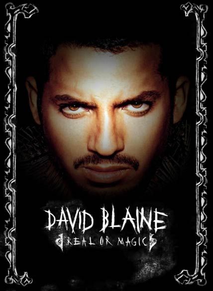 David Blaine Real Or Magic