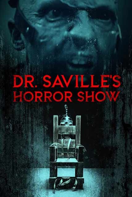 dr savilles horror show