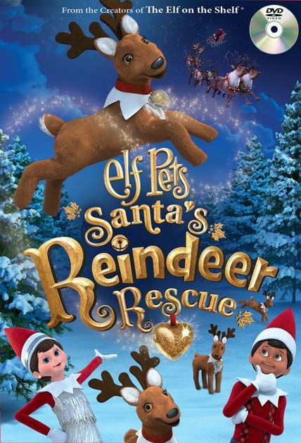 Elf Pets Santas Reindeer Rescue