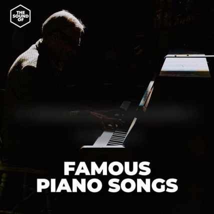 Famous Piano Songs