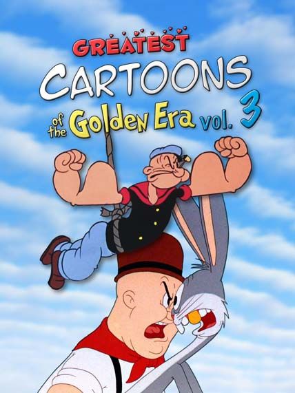 Greatest Cartoons Of The Golden Era Vol 3