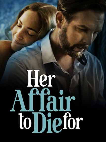 her affair to die for