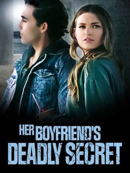 her boyfriends deadly secret