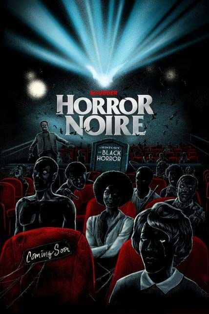 Horror Noire A History of Black Horror