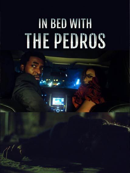 In Bed With The Pedros