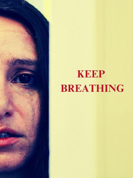 keep breathing