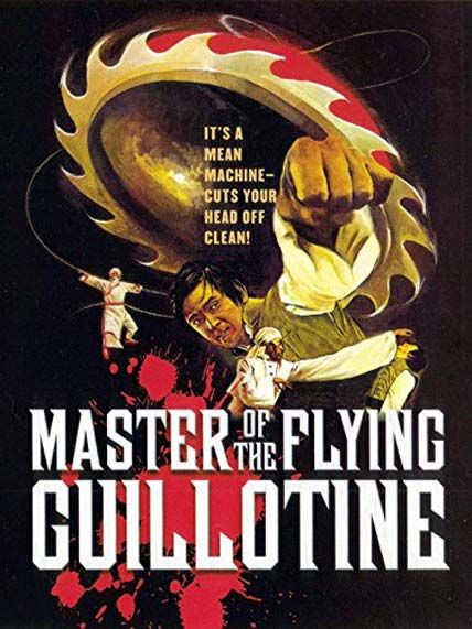 Master of the Flying Guillotine