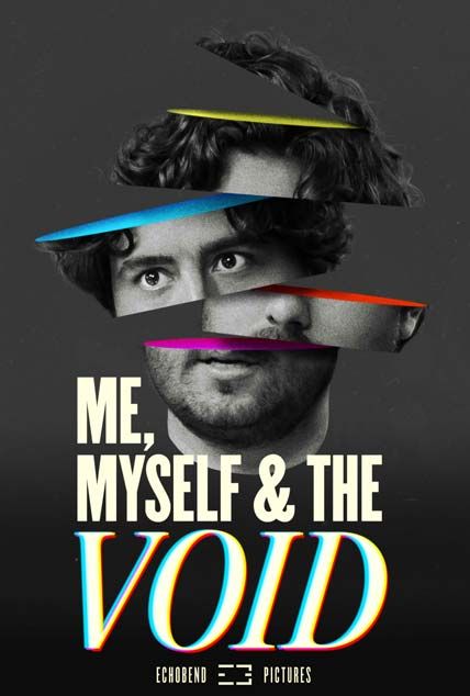 Me Myself And The Void