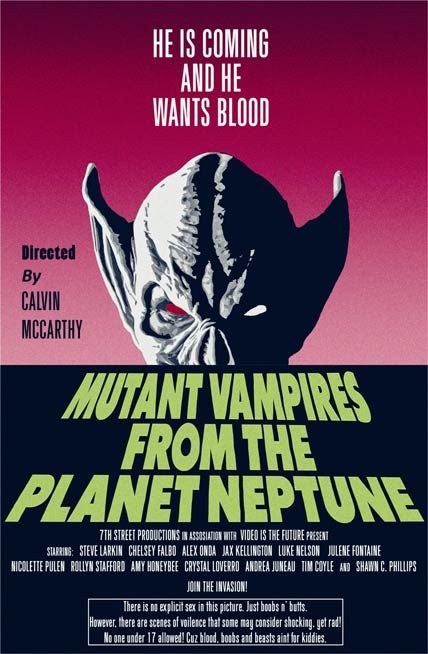 Mutant Vampires From The Planet Neptune