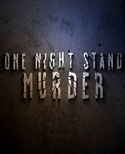 one night stand murder