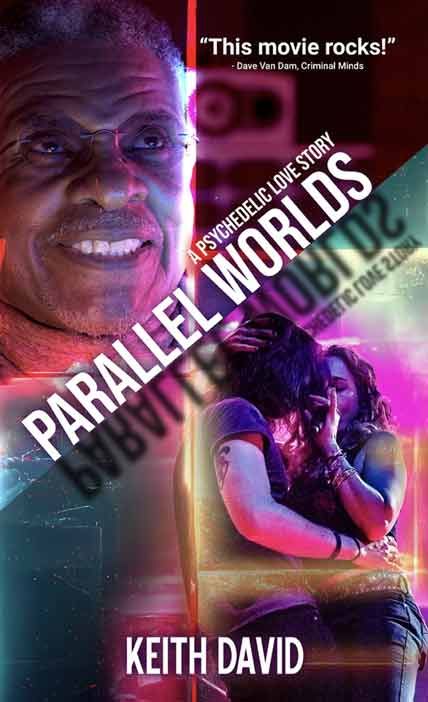 parallel worlds a psychedelic love story