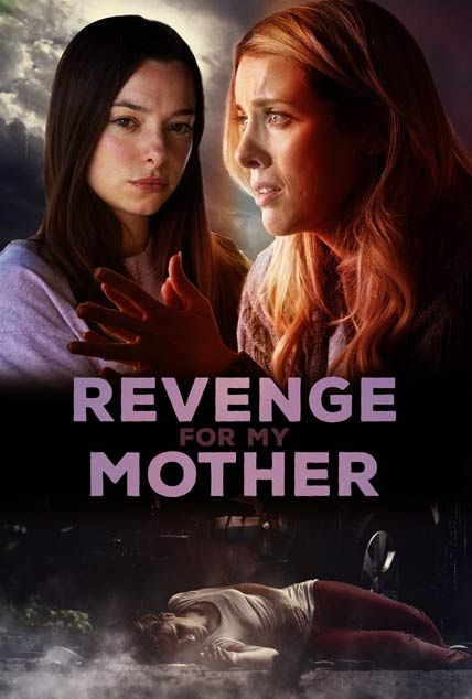 revenge for my mother