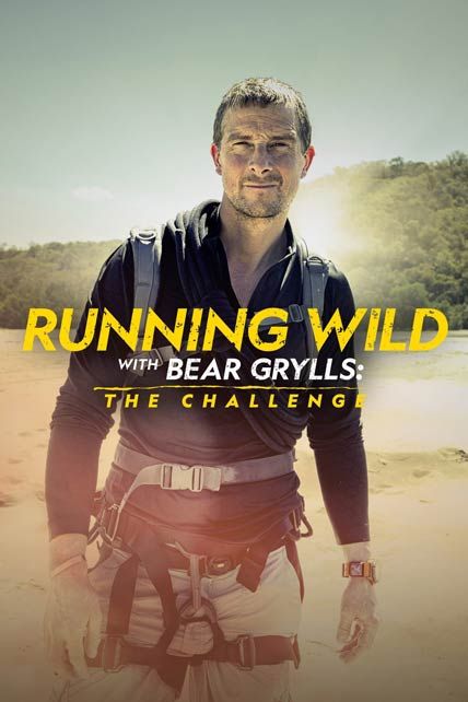 Running Wild With Bear Grylls