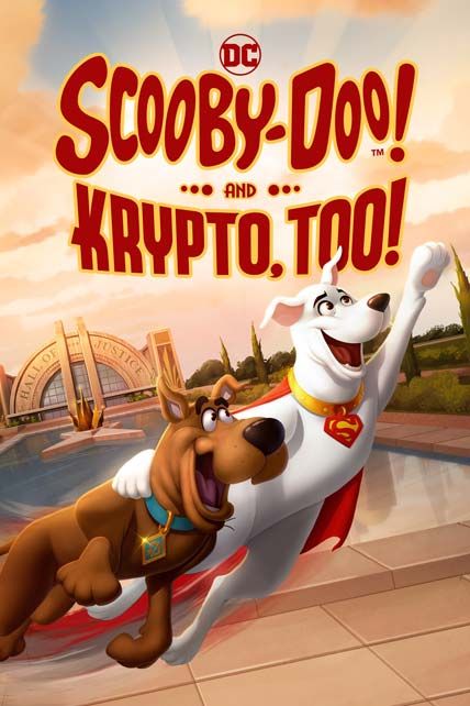 Scooby-Doo and Krypto Too