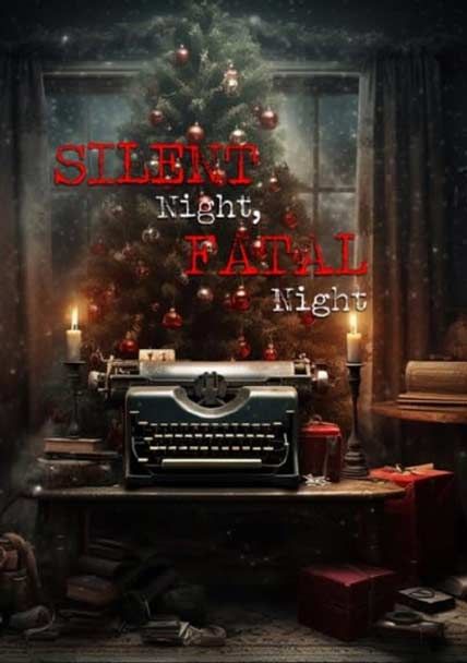 silent night fatal night