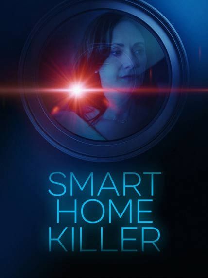 smart home killer
