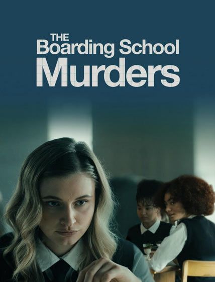 the boarding school murders