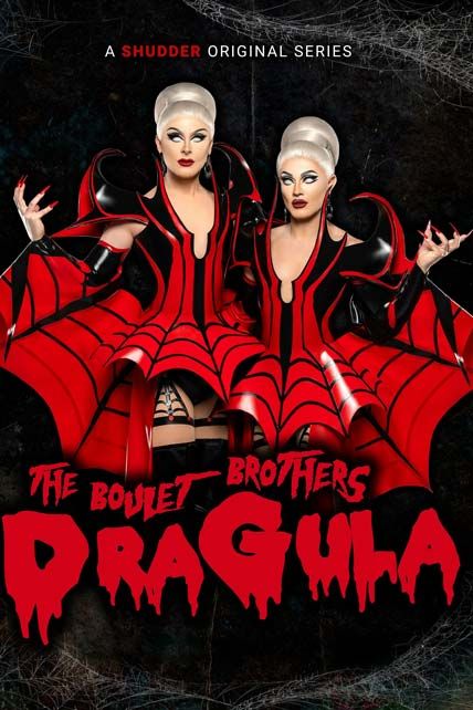 The Boulet Brothers Dragula