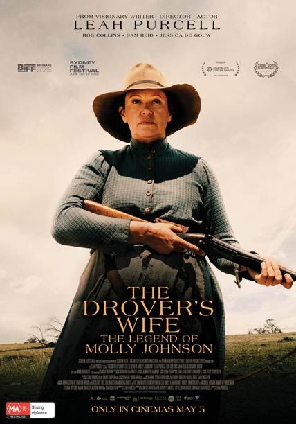 The Drovers Wife the Legend of Molly Johnson