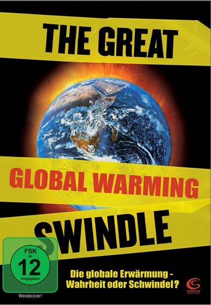 The Great Global Warming Swindle