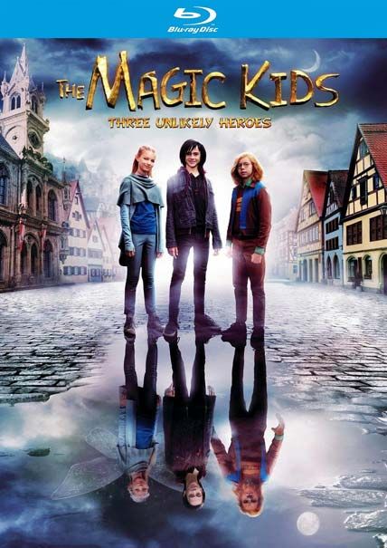 The Magic Kids Three Unlikely Heroes