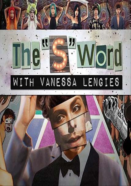 The S Word with Vanessa Lengies