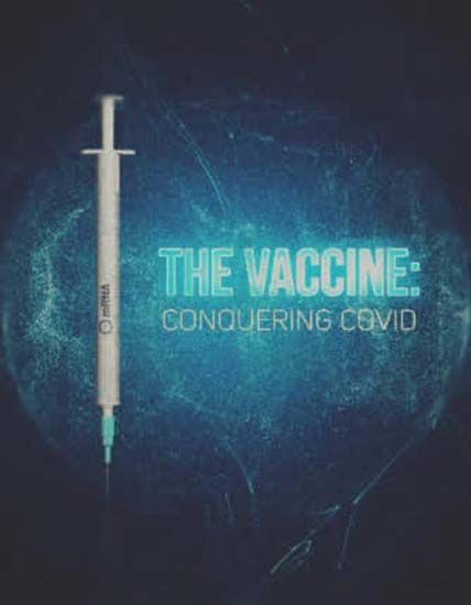 The Vaccine Conquering Covid