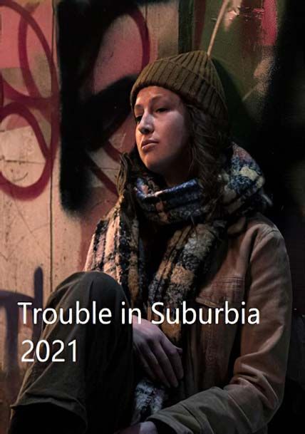 Trouble In Suburbia
