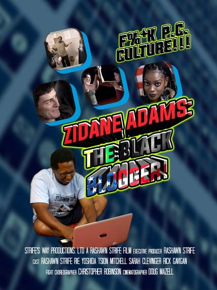 Zidane Adams The Black Blogger